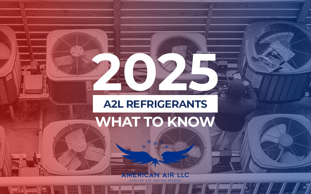 2025 HVAC Refrigerant American Air LLC